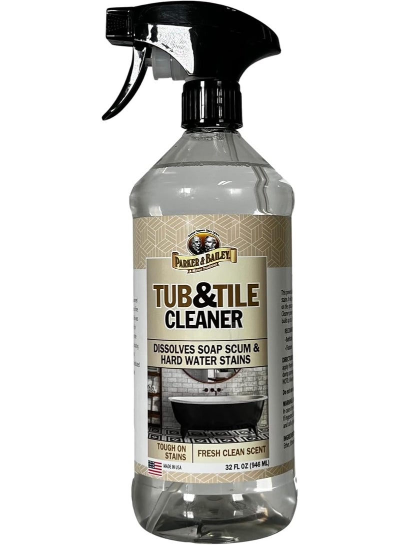 Parker & Bailey Tub & Tile Cleaner Bathroom Cleaner Shower Cleaner Spray Tub Cleaner Soap Scum Remover For Shower Hard Water Stain Remover Household Cleaning Spray Multi Purpose Spray Cleaner 946 ML - Image 1