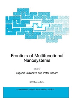 Frontiers of Multifunctional Nanosystems 