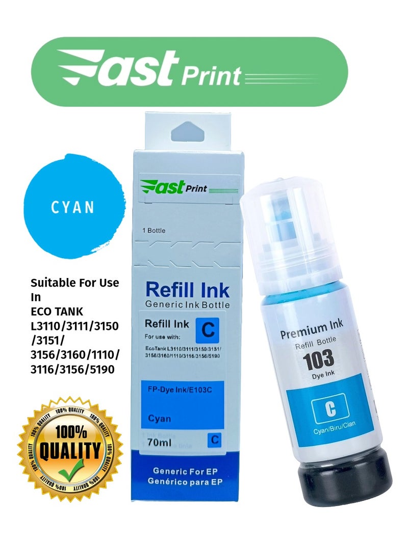 Fast Print - Refill Ink EPSON 103 CYAN- 70ML - Image 1