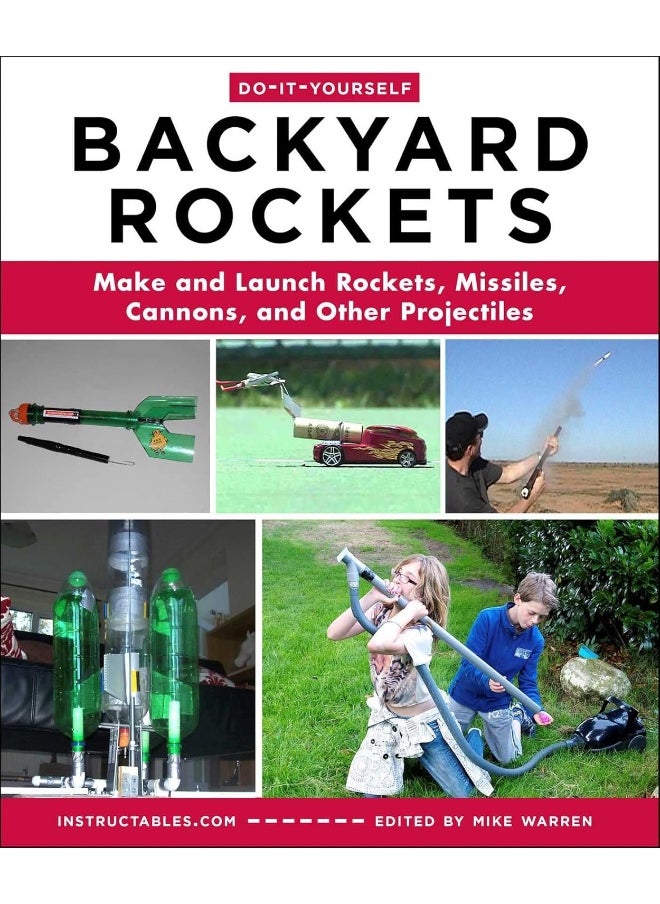 null - Do-It-Yourself Backyard Rockets: Make and Launch Rockets, Missiles, Cannons, and Ot - Image 1