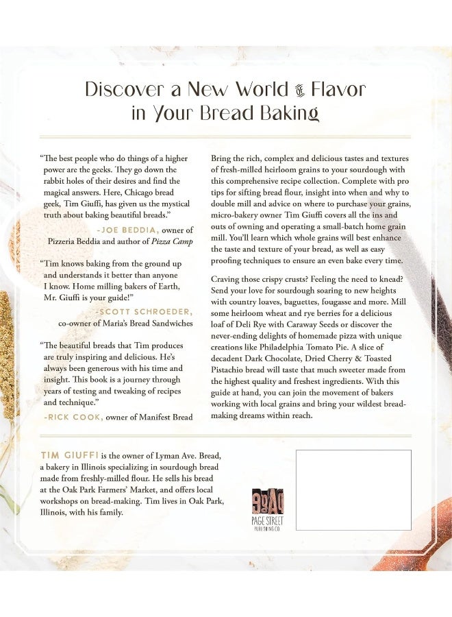 The Freshmilled Flour Bread Book The Complete Guide To Mastering Your Home Mill For Artisan Sourdo
