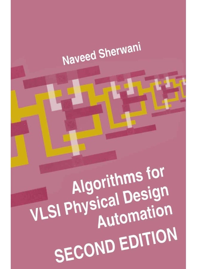Algorithms for VLSI Physical Design Automation