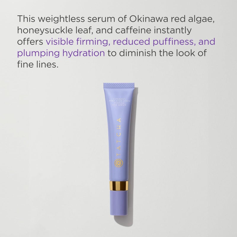 Tatcha Luminous Deep Hydration Firming Eye Serum | Caffeinated Instant Hydrating Eye Serum for Fine Lines and Puffiness, 15 ml | 0.5 oz - Image 2