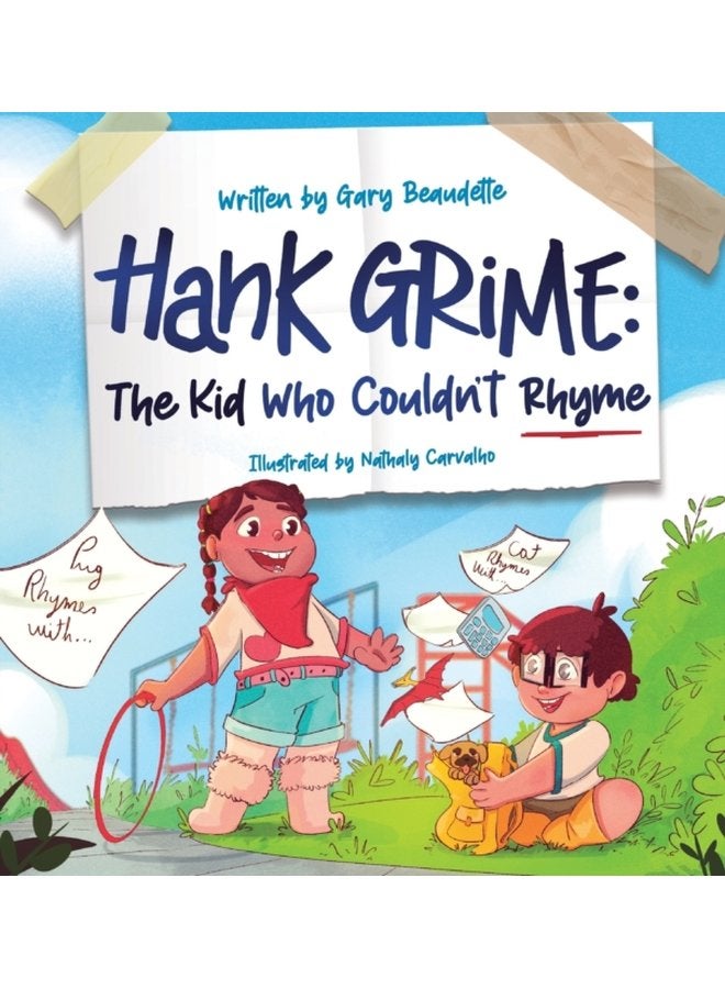 Hank Grime The Kid Who Couldn t Rhyme - Hardback