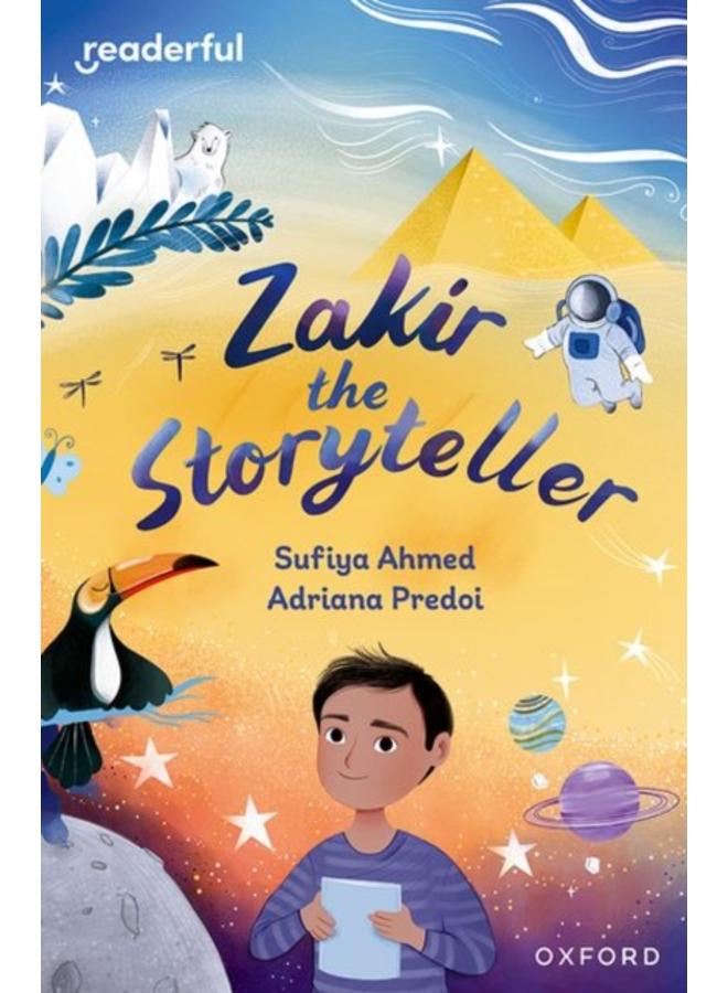 Readerful Independent Library: Oxford Reading Level 10: Zakir the Storyteller 
