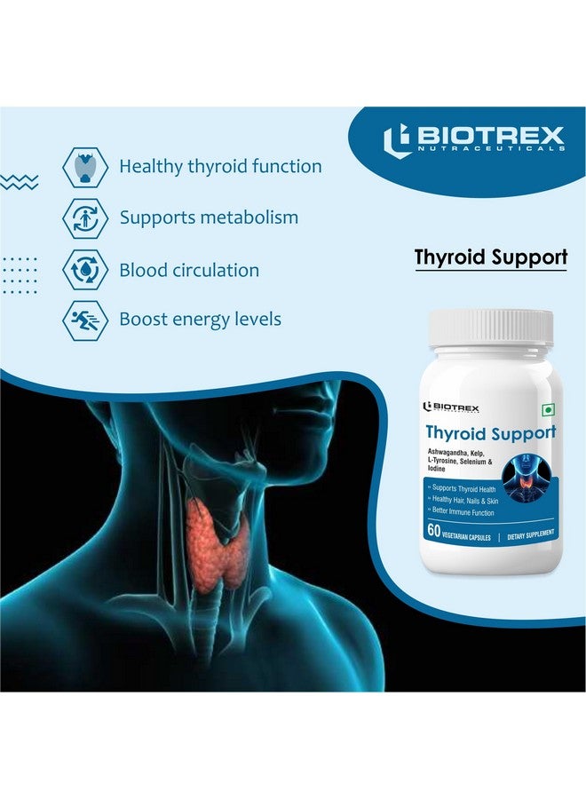 Biotrex Nutraceuticals Thyroid Care Supplement With Ashwagandha, Sea Kelp, Selenium, L-Tyrosine & Iodine, Supports Thyroid Health, Good mood - 60 Vegetarian Capsules - Image 5