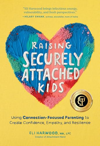Raising Securely Attached Kids 