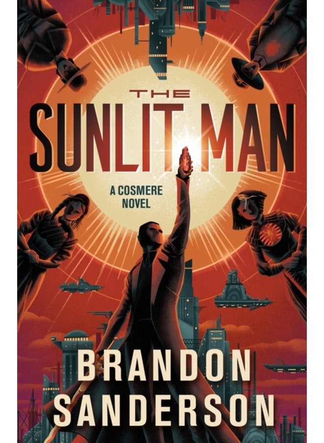 The Sunlit Man A Cosmere Novel - Hardback