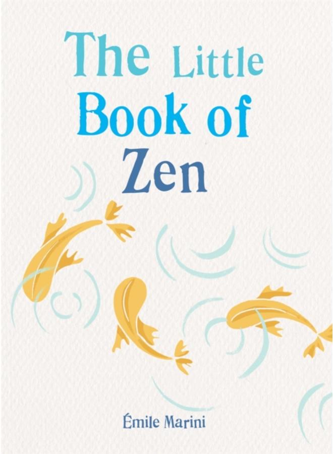 The Little Book of Zen 