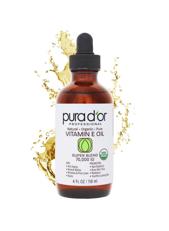 PURA D'OR 4 Oz ORGANIC Vitamin E Oil Blend 70,000 IU - 100% Natural Hexane Free, Sweet Almond, Apricot, Jojoba, Argan, Rosehip, Sunflower & Avocado Bath Oil For Scars, Skin, Face & Full Body - Image 1