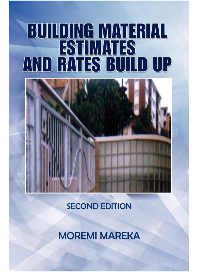 Building Material Estimates and Rates Build Up 