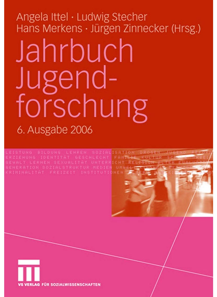 Jahrbuch Jugendforschung: 6. Ausgabe 2006 