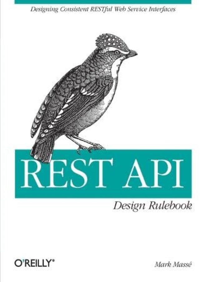 Rest Api Design Rulebook by Masse, Mark Paperback