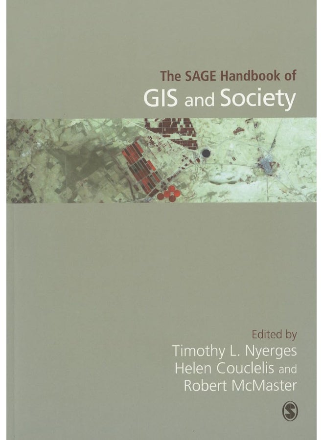 The Sage Handbook of GIS and Society