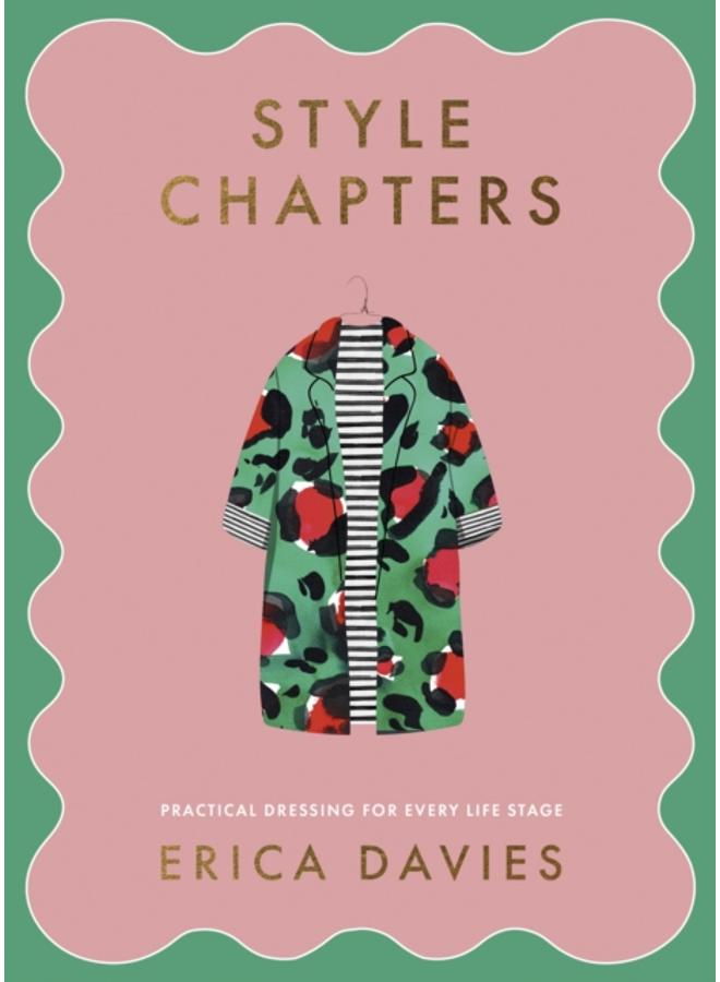 Style Chapters : Practical dressing for every life stage 