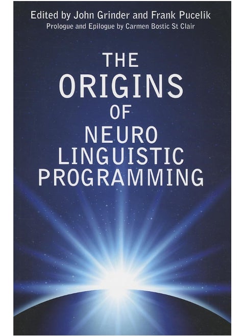 The Origins Of Neuro Linguistic Programming
