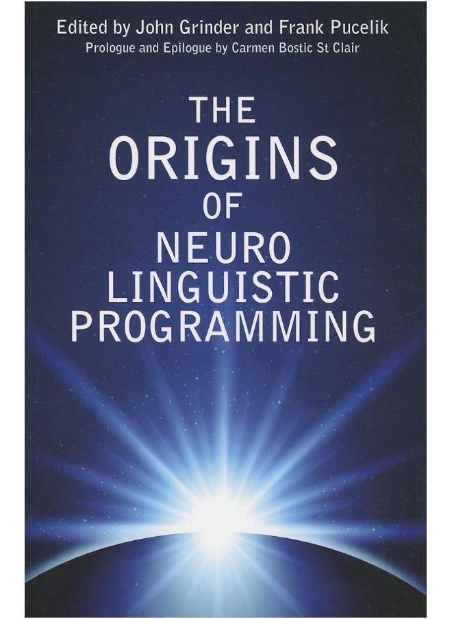 The Origins Of Neuro Linguistic Programming 
