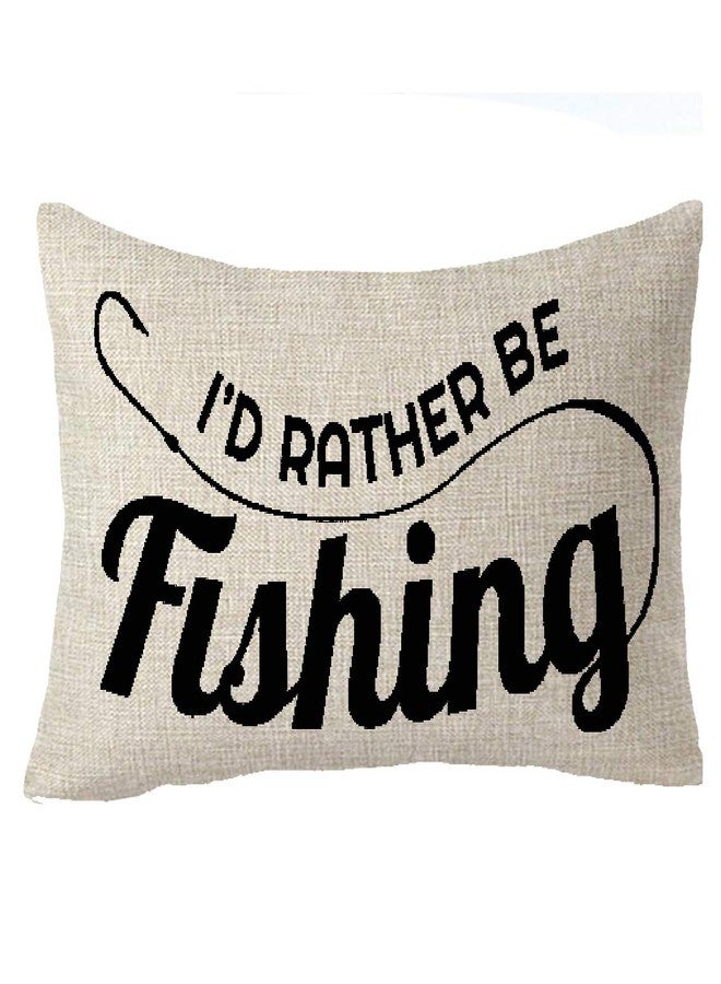 FELENIW I'd Rather Be Fishing Gift to Fishing Enthusiast Club Throw Pillow Cover Cushion Case Cotton Linen Material Decorative 12x20 inches - Image 1