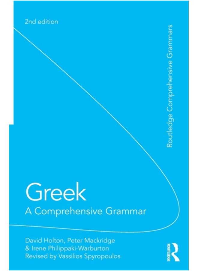 Greek: A Comprehensive Grammar of the Modern Language 