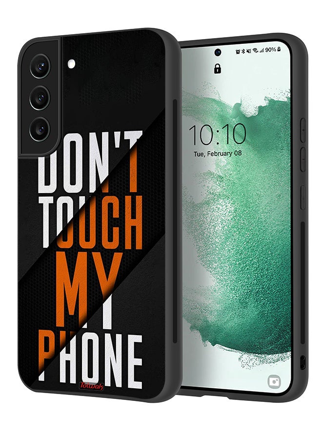 Tolwak Samsung Galaxy S22 Plus 5G Protective Case Cover Do Not Touch My Phone - Image 1