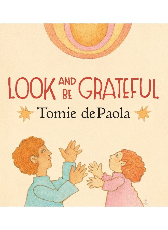 Look and Be Grateful  - Image 1