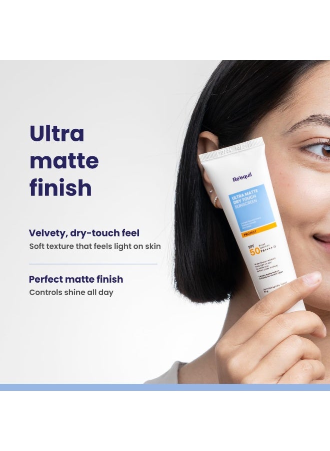 RE' EQUIL Ultra Matte Dry Touch Sunscreen | SPF 50 PA++++ | Water & Sweat Resistant | No White Cast, Non-Greasy & Non-Comedogenic | For All Skin Types | 50G - Image 5