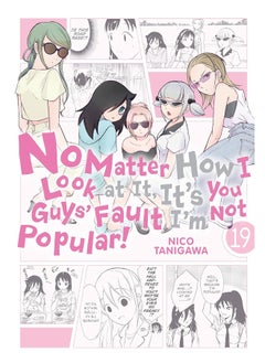 No Matter How I Look at It, It's You Guys' Fault I'm Not Popular!, Vol. 19