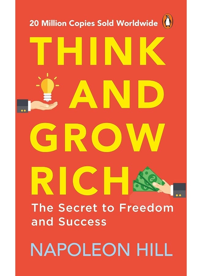 Think and Grow Rich (PREMIUM PAPERBACK, PENGUIN INDIA): Classic all-time bestselling book on success, wealth management & personal growth by one of the greatest self-help authors, Napoleon Hill - Image 1