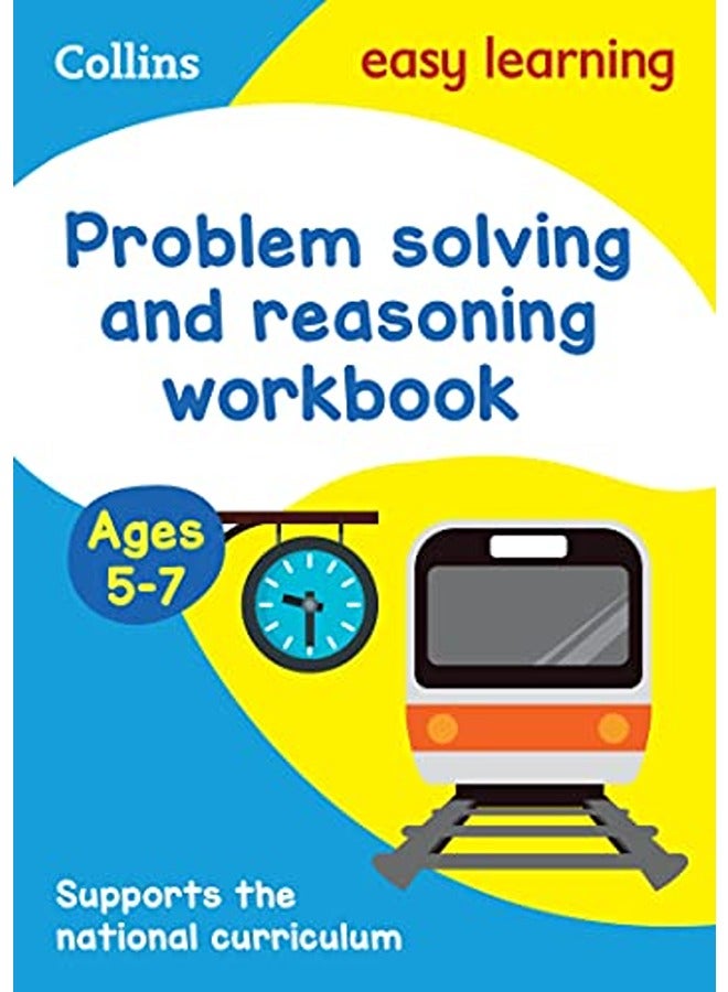 Problem Solving And Reasoning Workbook Ages 57 Prepare For School With Easy Home Learning Collins