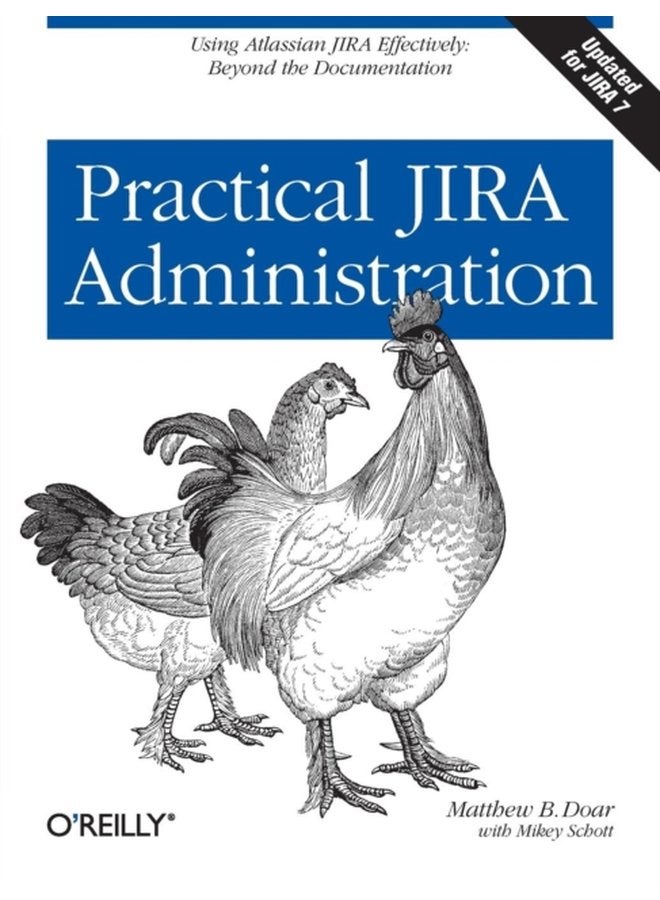 Practical JIRA Administration - Paperback