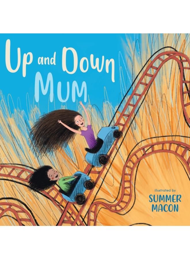 Up and Down Mum 