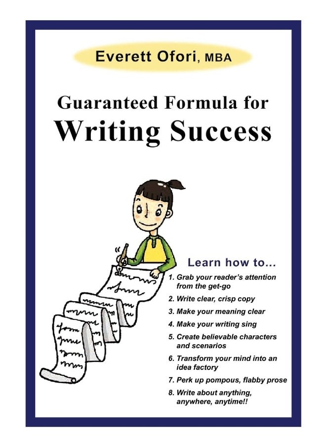 Guaranteed Formula for Writing Success 