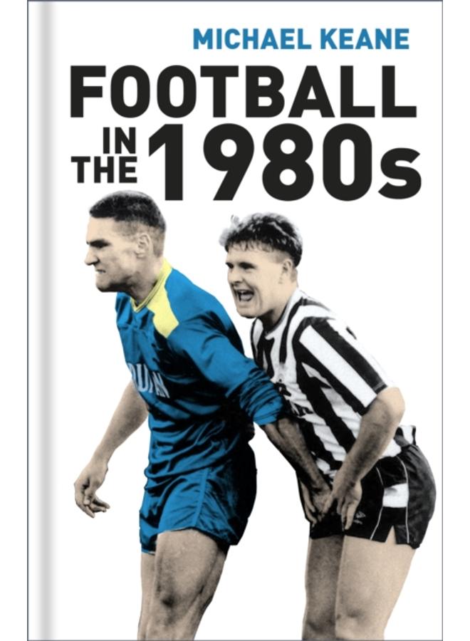 Football in the 1980s 