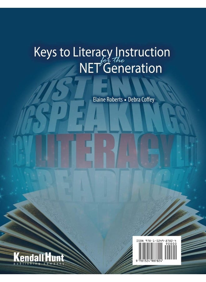 Keys to Literacy Instruction for the NET Generation