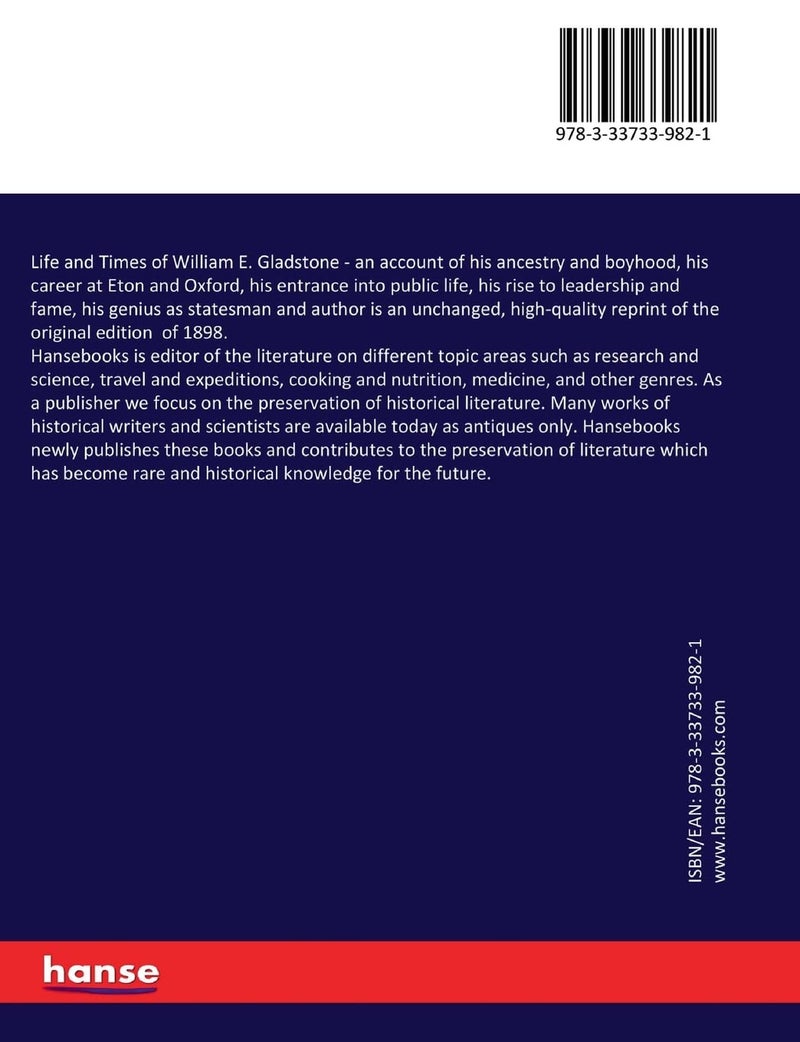 Life and Times of William E. Gladstone: an account of his ancestry and boyhood, his career  - Image 2