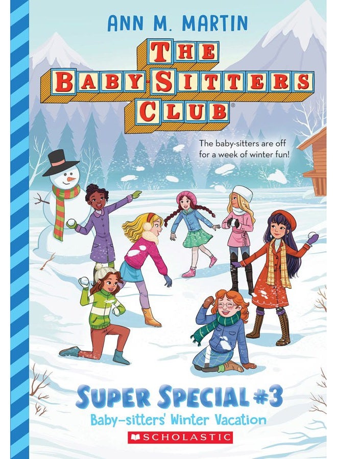 Baby-Sitters' Winter Vacation (The Baby-Sitters Club: Super Special #3)