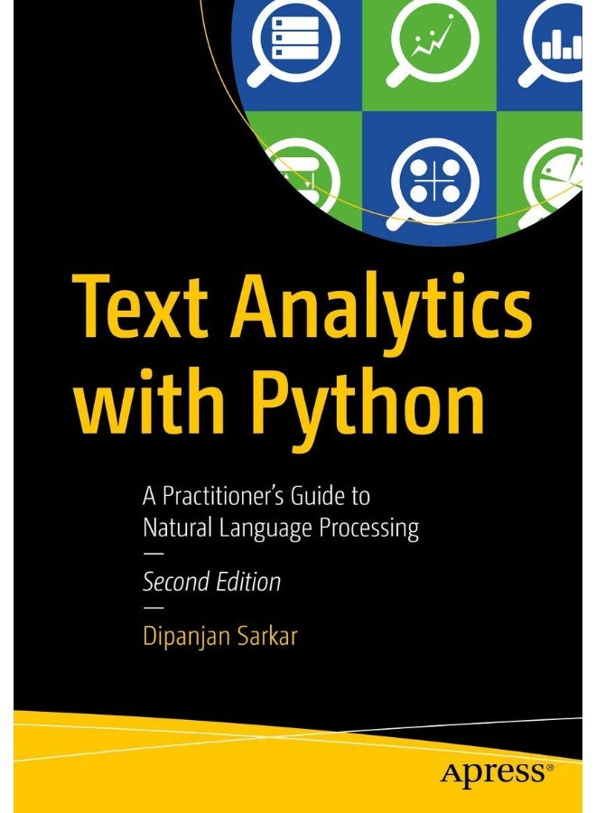 Text Analytics with Python: A Practitioner's Guide to Natural Language Processing
