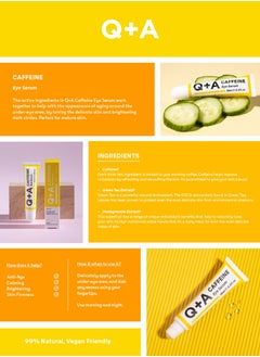 Q+A Caffeine Serum To Reduce Puffiness And Dark Circles Around The Eyes And Hide Wrinkles - 15 Ml  - Image 4