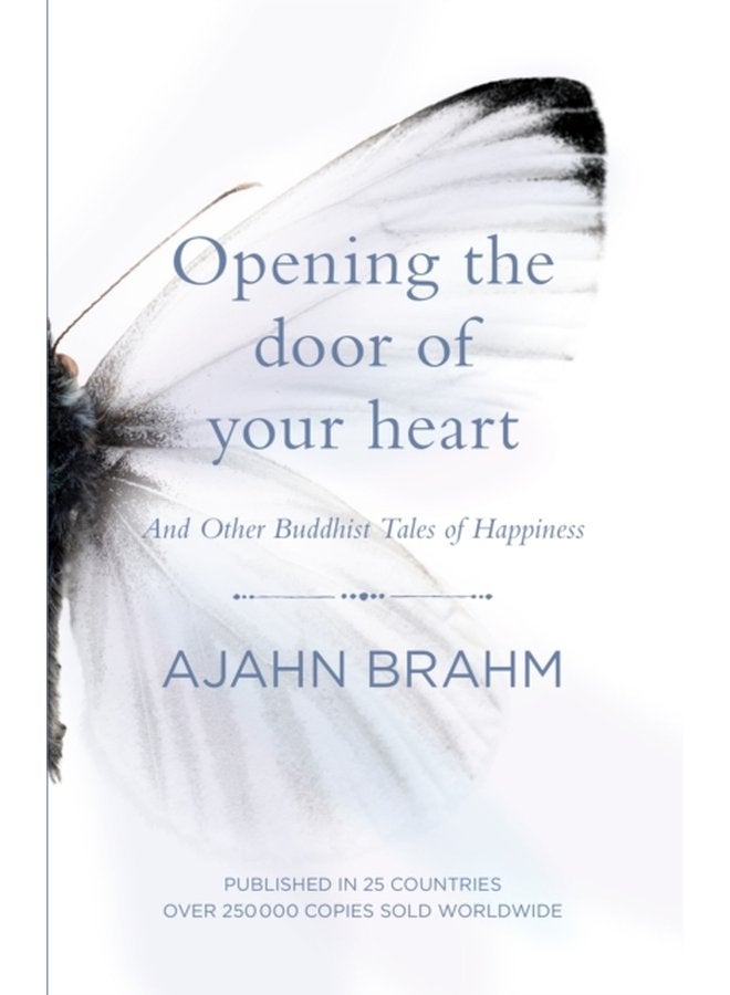 Opening the Door of Your Heart And other Buddhist tales of happiness - Paperback