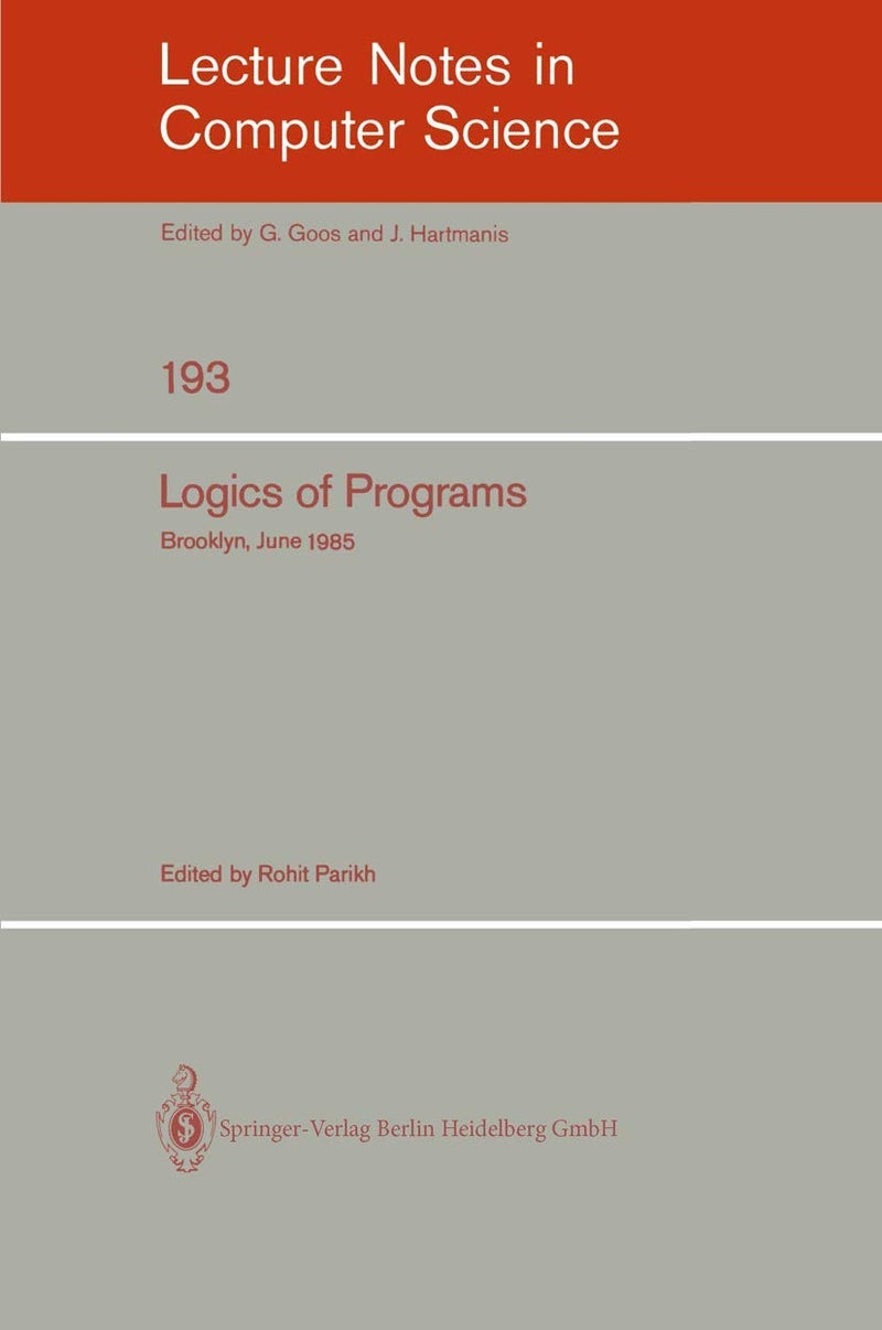 Logics of Programs: Brooklyn, June 17-19, 1985