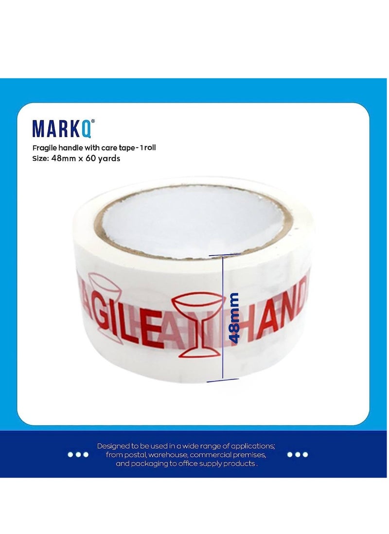 MARKQ - Fragile Tape for Boxes and Cartons - 48mm x 60 yards heavy Duty Handle with Care Warning Tape, Packing, Packaging, Shipping and Moving Tape [1 Roll] - Image 1