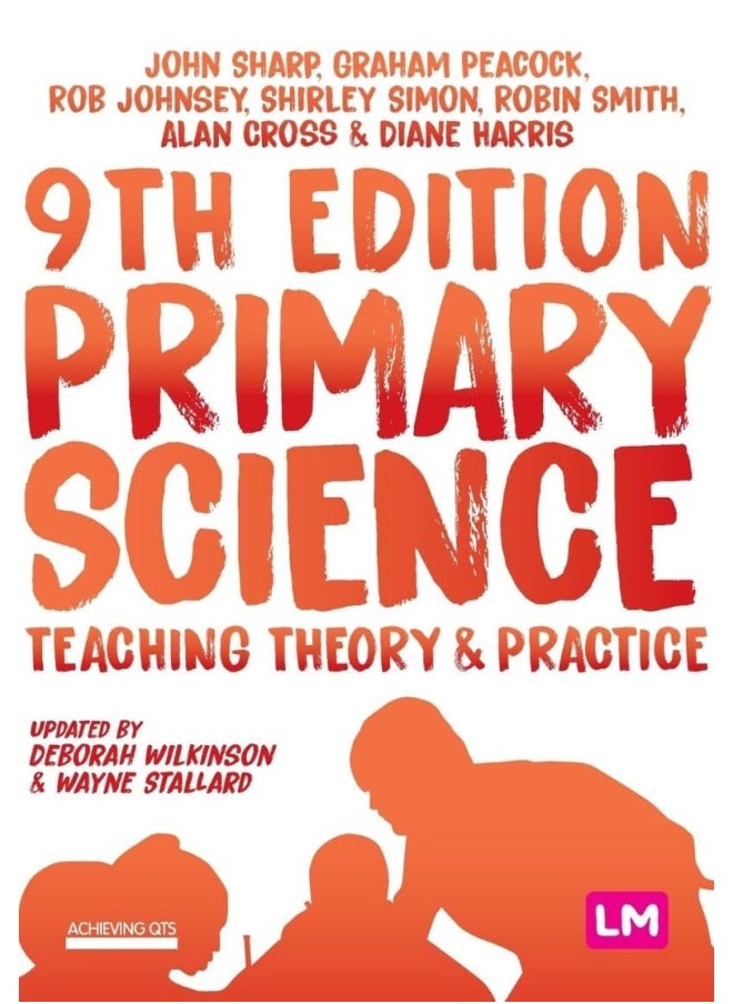 Primary Science: Teaching Theory and Practice  - Image 1