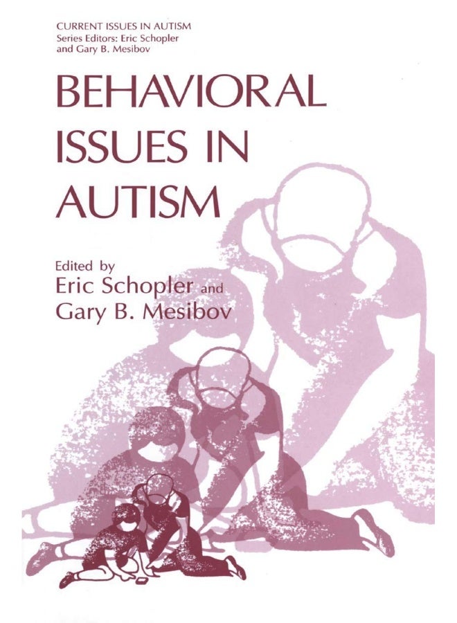 Behavioral Issues in Autism 