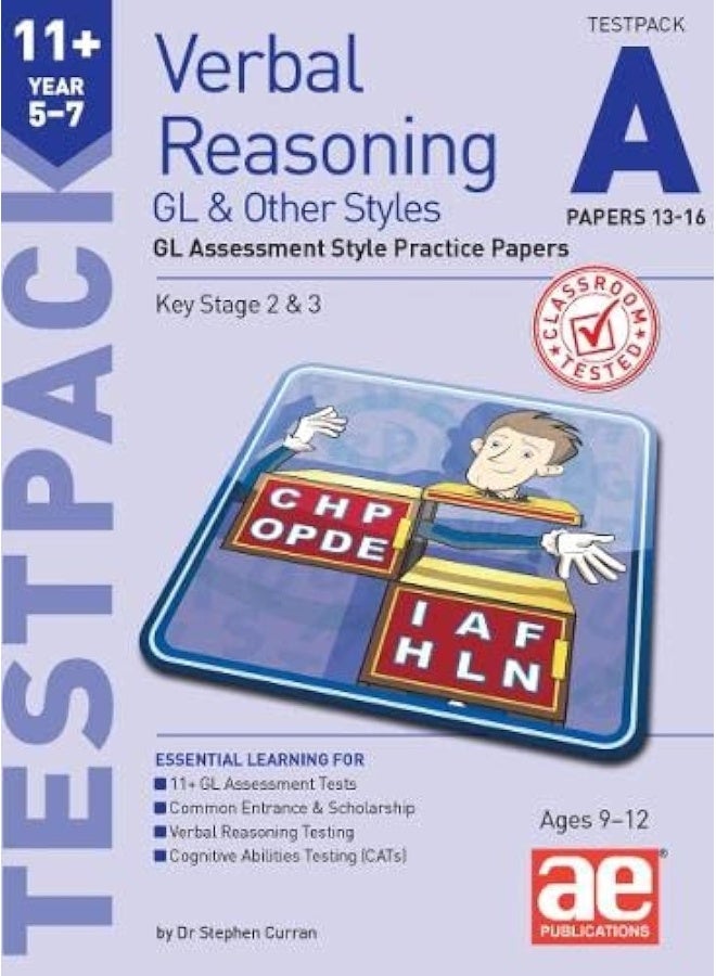 11+ Verbal Reasoning Year 5-7 GL & Other Styles Testpack A Papers 13-16: GL Assessment Style Practice Papers