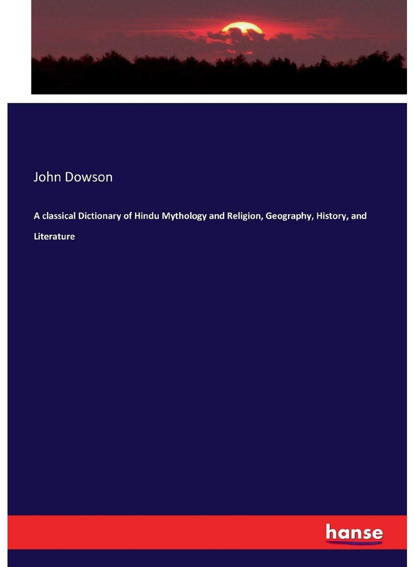 A classical Dictionary of Hindu Mythology and Religion, Geography, History, and Literature  - Image 1