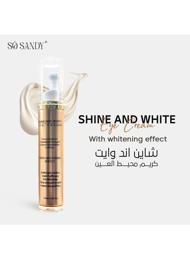 سو ساندي كريم العين Shine & White – 15 جم - Image 2