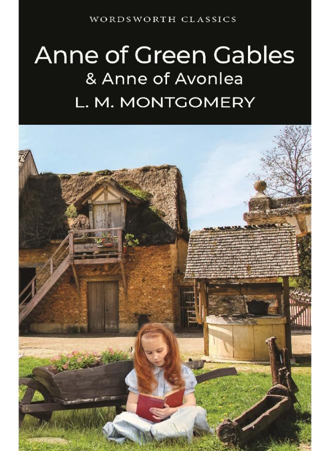 Anne of Green Gables & Anne of Avonlea