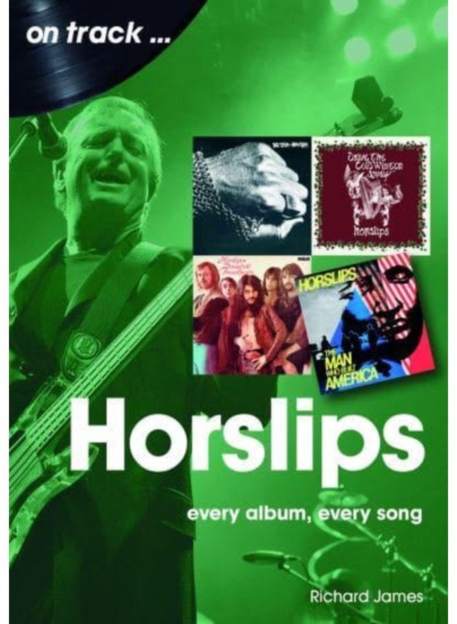 Horslips On Track Every Album Every Song - Paperback