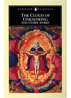 The Cloud of Unknowing and Other Works - pzsku/Z99EF77D40BDD6D87429BZ/45/_/1740733643/ab99375a-d4ab-4571-89f8-0f68a9d84324