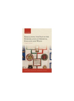 Reimagining the Past in the Borderlands of Medieva  - Image 1